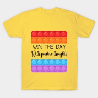 Win the day with positive thoughts Square design T-Shirt